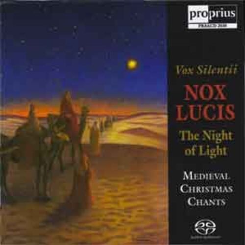聖女之歌 第四集  光明之夜 聖潔之聲二重唱（雙層 SACD）<br>Vox Silentii  NOX LUCIS  The Night of Light